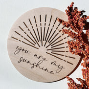 You are my sunshine wooden disc | Photo Prop | Nursery Decor | Milestones | Newborn Photos | Newborn Photography | Boho Decor | Sun Decor |