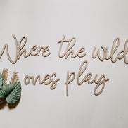 Where the wild ones play | Playroom Decor | Nursery Decor | Word Signs | Kids Decor | Wild Things Play | Wild Things Sign | Boys Room | Wild