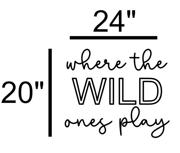 Where the wild ones play | Playroom Decor | Nursery Decor | Word Signs | Kids Decor | Wild Things Play | Wild Things Sign | Boys Room | Wild
