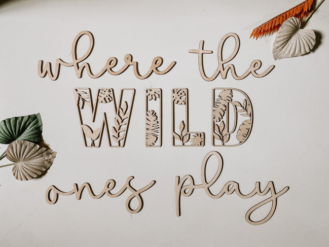 Wild ones play sign | Playroom Decor | Nursery Decor | Word Signs | Kids Decor | jungle decor | where the wild ones play | Room | nursery
