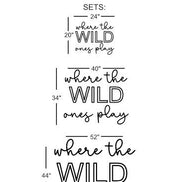 Wild ones play sign | Playroom Decor | Nursery Decor | Word Signs | Kids Decor | jungle decor | where the wild ones play | Room | nursery