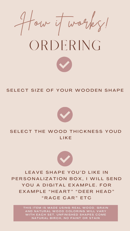Custom wood-shape ordering instructions covering size, thickness and design details for personalization.