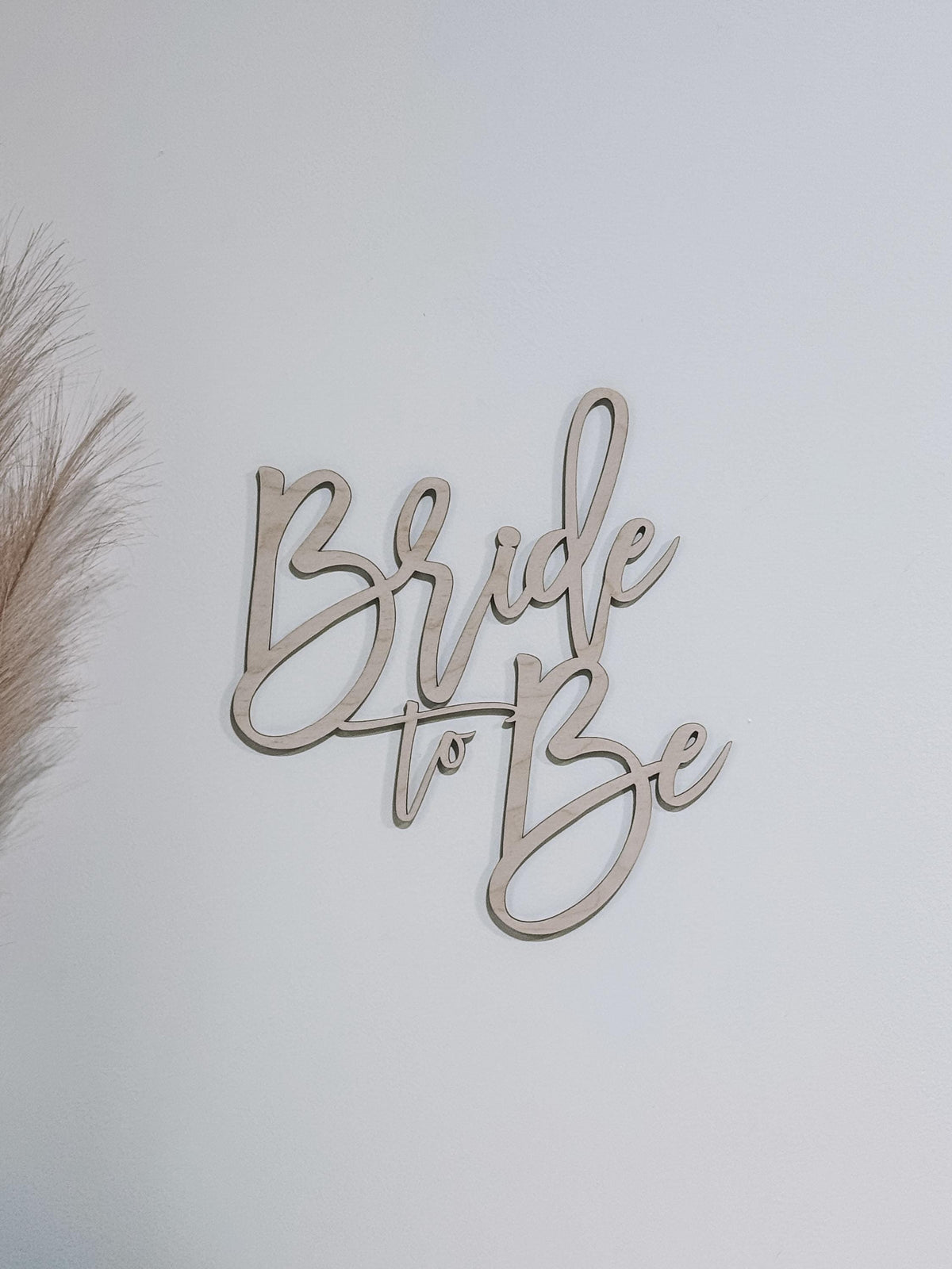 Bride to Be Sign  Laser Cut Bridal Shower Backdrop | 12-30 | Birch Wood or Painted Finish | Bachelorette Party Decor