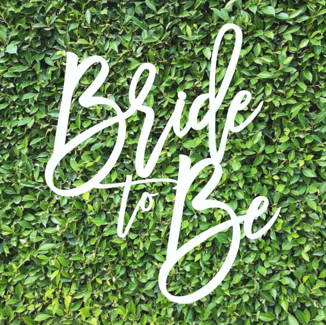 Bride to Be Sign  Laser Cut Bridal Shower Backdrop | 12-30 | Birch Wood or Painted Finish | Bachelorette Party Decor