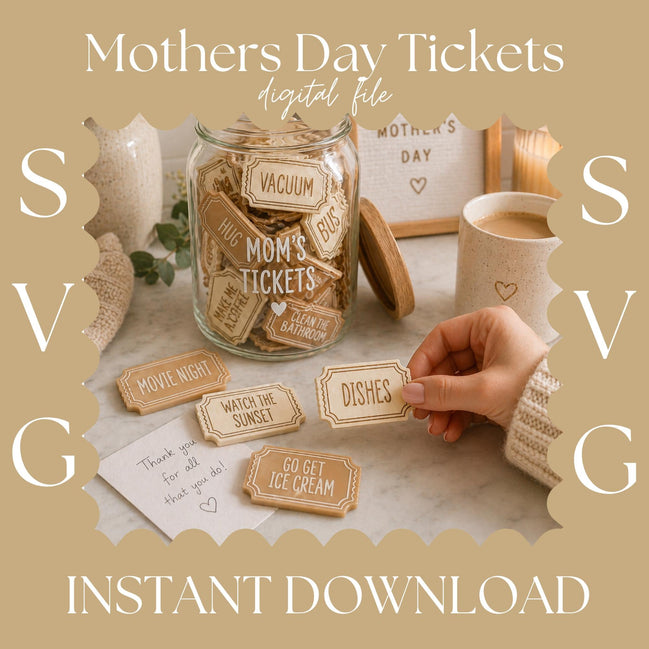 Mothers Day Coupon Tickets SVG | Mom Coupon Book | Chore & Date Night Tickets | Laser Cut File | Cricut SVG | Glowforge | Printable Coupons