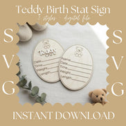 Teddy Bear Birth Stat Sign SVG | Laser Cut Baby Announcement Oval | Newborn Name Sign File | Glowforge LightBurn Ready cutting machine xtool