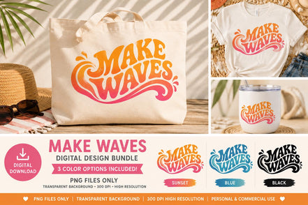 Make Waves SVG PNG, Retro Summer Wave Shirt Design, Beach Tote Bag Graphic, Surf SVG, Summer Vacation Cut File, Cricut Sublimation Design
