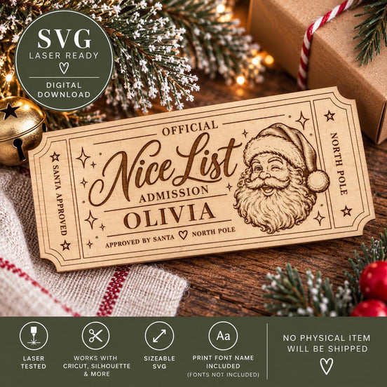Santa Nice List Ticket SVG | Christmas Laser Cut File | Santa Approved Ticket | Glowforge Cricut Silhouette Digital Download | DXF | LBRN